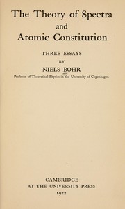 Cover of: The theory of spectra and atomic constitution