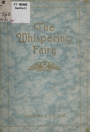 Cover of: The whispering fairy by Martha S. Gielow