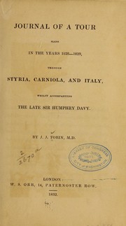 Journal of a tour made in the years 1828-1829 by J. J. Tobin