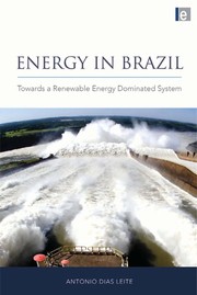 Cover of: Energy in Brazil: towards a renewable energy dominated system