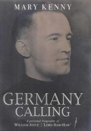 Cover of: Germany calling: a personal biography of William Joyce, 'Lord Haw-Haw'