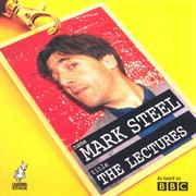 The Mark Steel Lectures by Mark Steel