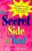 Cover of: The Secret Side of You