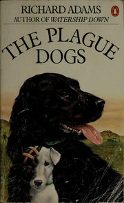 Cover of: The plague dogs by Richard Adams