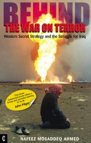 Cover of: Behind the War on Terror by Nafeez Mosaddeq Ahmed, Nafeez Mosaddeq Ahmed