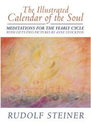 Cover of: Illustrated Calendar of the Soul: Meditations for the Yearly Cycle