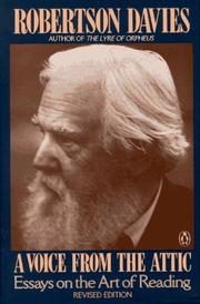Cover of: A voice from the attic by Robertson Davies