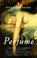 Cover of: Perfume (International Writers)