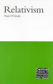 Cover of: Relativism by Paul O'Grady, Paul O'Grady