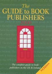 Cover of: The Guide to Book Publishers 2000: The Complete Guide to Book Publishers in the UK and Ireland (Writer's Bookshop)