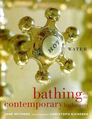 Cover of: HOT WATER: BATHING AND THE CONTEMPORARY BATHROOM.