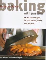 Cover of: Baking with Passion (Baker & Spice)