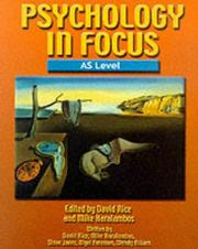 Cover of: Psychology in Focus AS Level by Steve Jones, Nigel Foreman, Wendy Askam