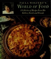 Cover of: Paula Wolfert's world of food by Paula Wolfert