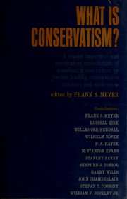 Cover of: What is conservatism? by Frank S. Meyer