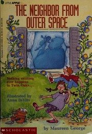 Cover of: The Neighbor from Outer Space