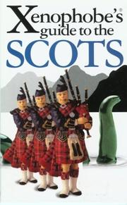 Cover of: The Xenophobe's Guide to the Scots
