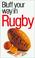 Cover of: The Bluffer's Guide to Rugby