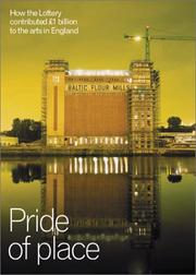 Cover of: Pride of Place How England Invested £1 billion in the Arts by Alex Stetter