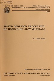 Cover of: Water sorption properties of homoionic clay minerals by William Arthur White