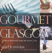 Cover of: Gourmet Glasgow by Alan Tomkins