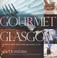 Cover of: Gourmet Glasgow