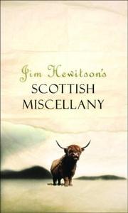 Cover of: Jim Hewitson's Scottish miscellany. by Jim Hewitson