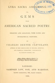 Cover of: Lyra sacra Americana: or, Gems from American sacred poetry