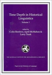 Time depth in historical linguistics by Colin Renfrew, April M. S. McMahon, R. L. Trask