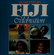 Cover of: Fiji Celebration. by James Siers