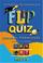 Cover of: Flip Quiz (General Knowlege)