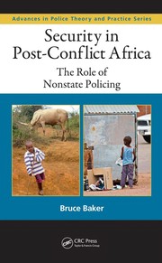 Cover of: Security in post-conflict Africa by Bruce Baker