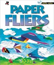 Cover of: Paper Fliers (Paper Magic) by 