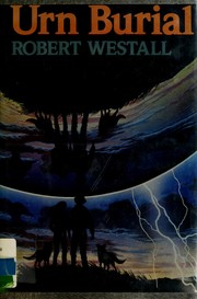 Cover of: Urn burial by Robert Westall