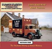 Cover of: LMS Railway Road Vehicles by Alan Earnshaw, Bill Aldridge