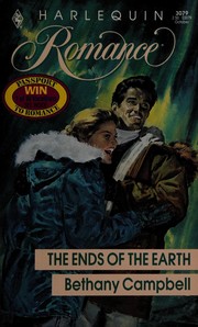 Cover of: The ends of the earth by Bethany Campbell