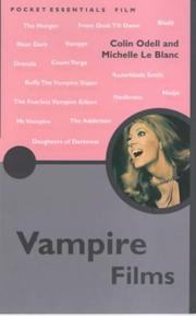 Cover of: Vampire Films (Pocket Essentials) by Colin Odell, Michelle Le Blanc