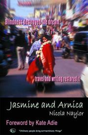 Cover of: Jasmine and Arnica by Nicola Naylor, Nicola Naylor