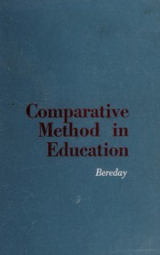 Cover of: Comparative method in education.