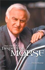 Cover of: The Complete Inspector Morse by David Bishop