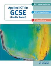 Cover of: Applied ICT for GCSE (Double Award) (Applied ICT)