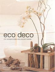 Cover of: Eco Deco: Chic Ecological Design Using Recycled Materials