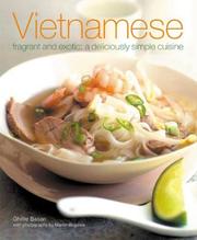 Cover of: Vietnamese: Fragrant and Exotic: A Deliciously Simple Cuisine