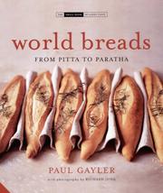 Cover of: World Breads: From Pain De Campagne to Paratha (The Small Book of Good Taste Series)