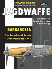 Cover of: Jagdwaffe Volume Three, Section 2: Barbarossa April-May 1941 (Luftwaffe Colours)