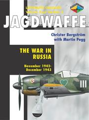 Cover of: Jagdwaffe Volume Four, Section 3: War in Russia November 1942-December 1943 (Luftwaffe Colours)
