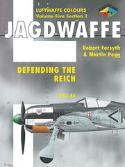 Cover of: Jagdwaffe: Reich Defense 1 1943-1944 -Volume 5, Section 1 (Luftwaffe Colours)