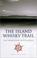 Cover of: The island whisky trail