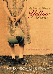 Cover of: My Mother Wore a Yellow Dress