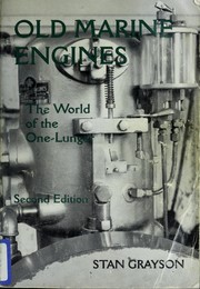 Cover of: Old marine engines by Stan Grayson